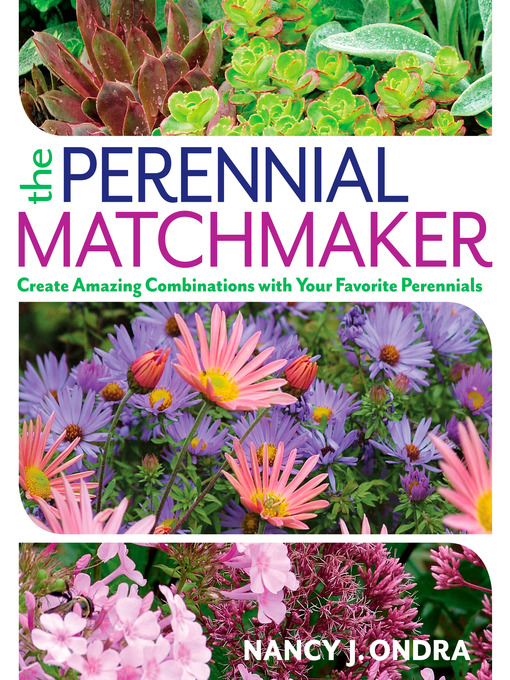 Title details for The Perennial Matchmaker by Nancy J. Ondra - Wait list